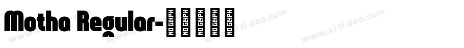 Motha Regular字体转换